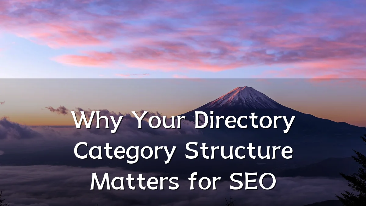 Why Your Directory Category Structure Matters for SEO